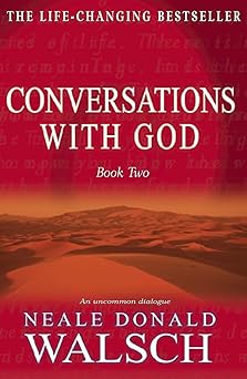 Conversations with God - Book 2