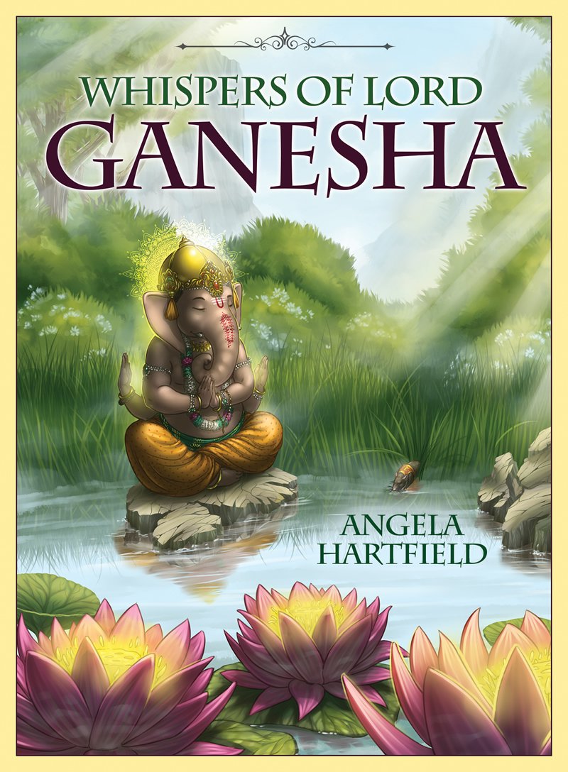 Whispers of Lord Ganesha - Angela Hartfield