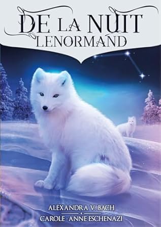 De La Nuit Oracle Lenormand