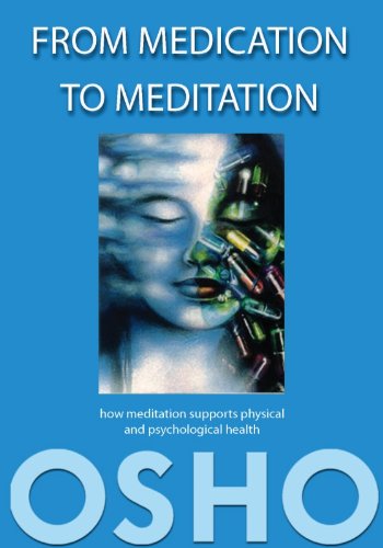 FROM MEDICATION TO MEDITATION