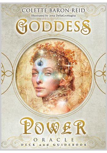 The Goddess Power Oracle - Colette Baron-Reid