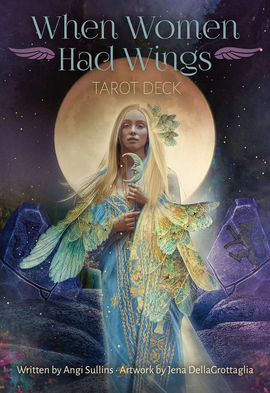 WHEN WOMEN HAD WINGS TAROT DECK