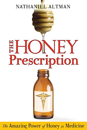 THE HONEY PRESCRIPTION