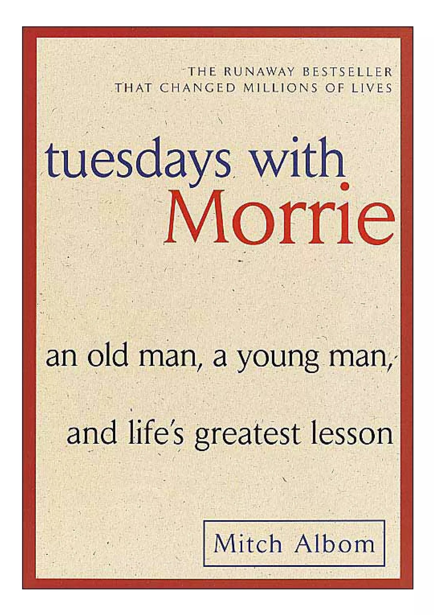 Tuesday With Morrie
