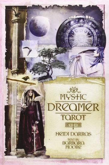 Mystic Dreamer Tarot - Heidi Darras - Barbara Moore