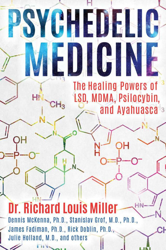 PSYCHEDELIC MEDICINE