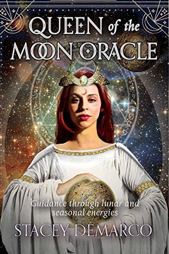 Queen Of The Moon Oracle   -  Stacey Demarco