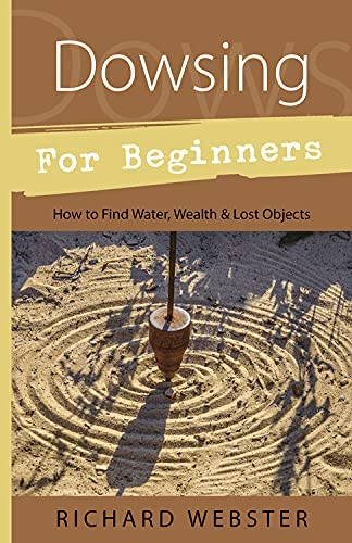 Dowsing For Beginners