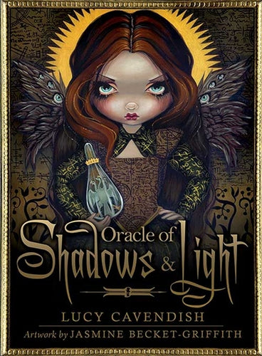 Oracle of Shadows and Light - Lucy Cavendish