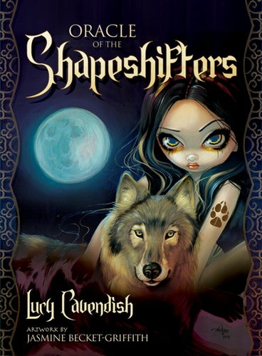 Oracle of the Shapeshifters - Lucy Cavendish