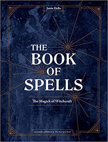 The Book of Spells- The magick of witchcraft