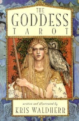 The Goddess Tarot - Kris Waldherr